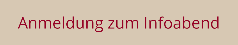 Anmeldebutton zum Infoabend